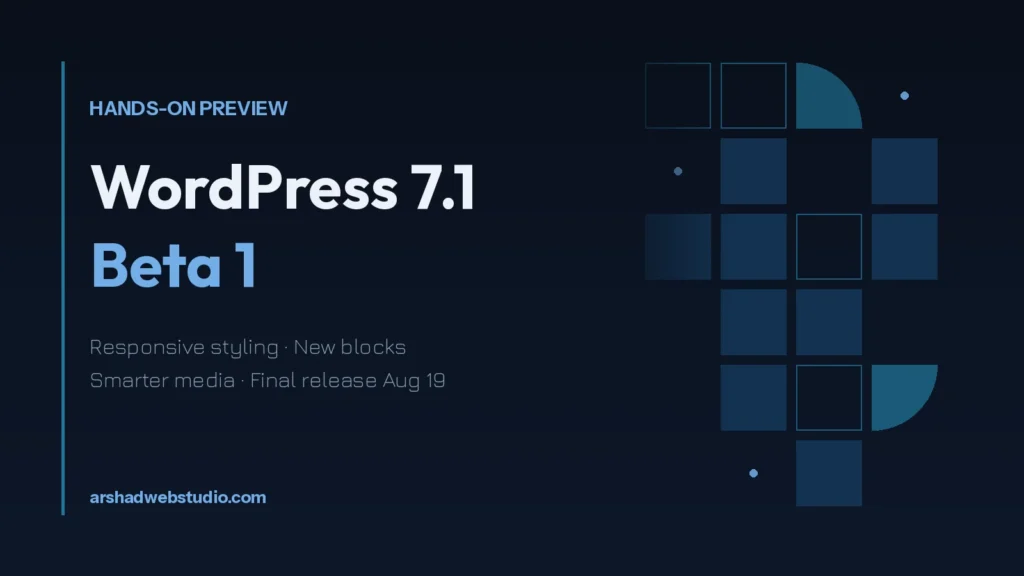 WordPress 7.1 Beta 1 Hands-On: Responsive Styling, New Blocks, and a Smarter Media Library