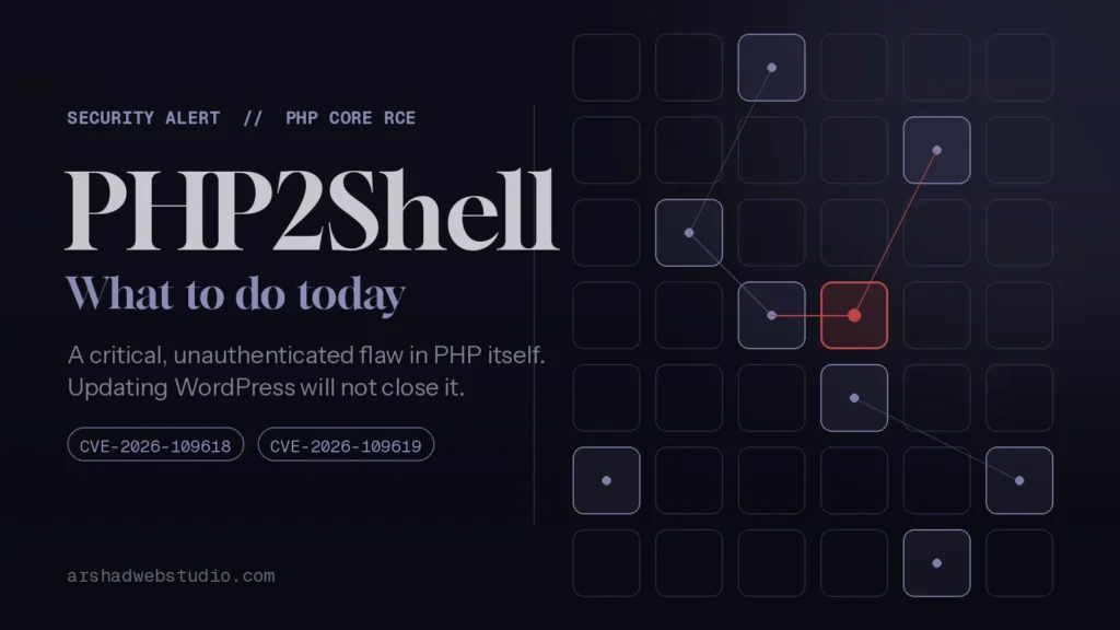 PHP Just Shipped an Emergency Patch (CVE-2026-109618): Why Your WordPress Update Button Will Not Fix It
